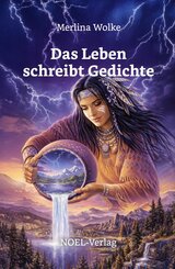 Das Leben schreibt Gedichte