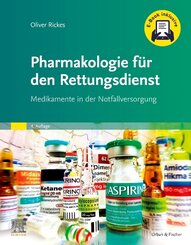 Pharmakologie f&uuml;r den Rettungsdienst + E-Book
