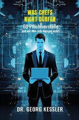 Was Chefs nicht d&uuml;rfen