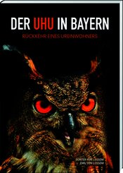 Der Uhu in Bayern