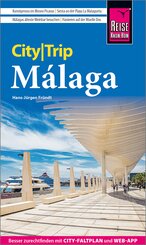 Reise Know-How CityTrip M&aacute;laga