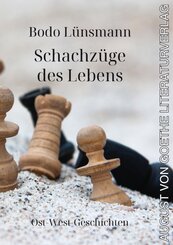Schachz&uuml;ge des Lebens