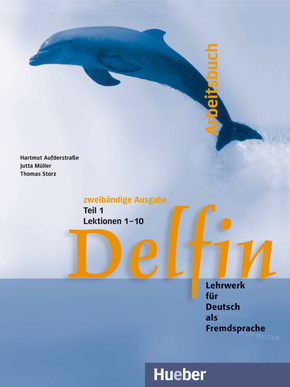 Delfin: Arbeitsbuch - Tl.1