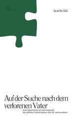 Auf der Suche nach dem verlorenen Vater