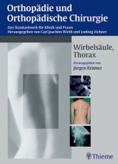 Orthopädie und orthopädische Chirurgie: Wirbelsäule, Thorax