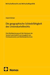 Die geographische Schiedsf&auml;higkeit des Unionskartellrechts