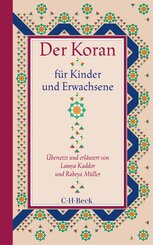 Der Koran f&uuml;r Kinder und Erwachsene