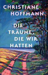 Die Tr&auml;ume, die wir hatten