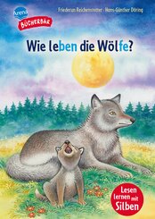 Wie leben die W&ouml;lfe?