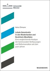 Lokale Demokratie in den Niederlanden und Nordrhein-Westfalen