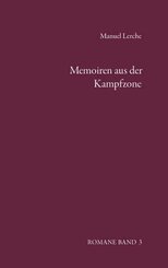 Memoiren aus der Kampfzone