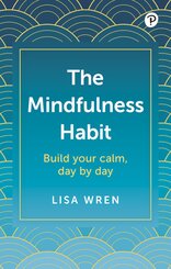 The Mindfulness Habit