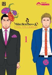 M&auml;rchen Boss and Cool Colleague - Band 1