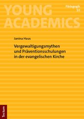 Vergewaltigungsmythen und Pr&auml;ventionsschulungen in der evangelischen Kirche