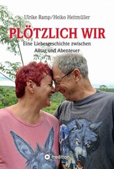 Pl&ouml;tzlich wir