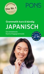 PONS Grammatik kurz & b&uuml;ndig Japanisch