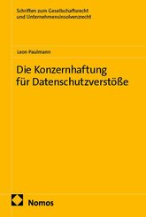 Die Konzernhaftung f&uuml;r Datenschutzverst&ouml;&szlig;e