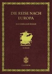 Die Reise nach Europa