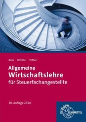 Allgemeine Wirtschaftslehre für Steuerfachangestellte