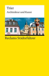 Reclams St&auml;dtef&uuml;hrer Trier