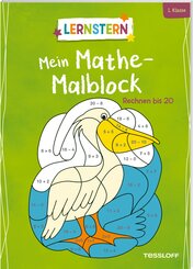 LERNSTERN. Mein Mathe-Malblock. Rechnen bis 20