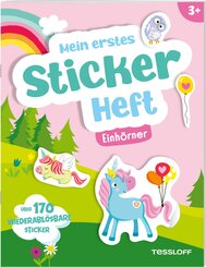 Mein erstes Stickerheft. Einh&ouml;rner