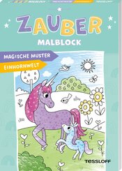 Zaubermalblock. Magische Muster. Einhornwelt