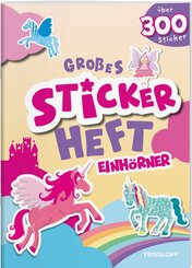 Gro&szlig;es Stickerheft. Einh&ouml;rner