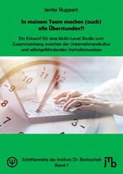 In meinem Team machen (auch) alle &Uuml;berstunden?!