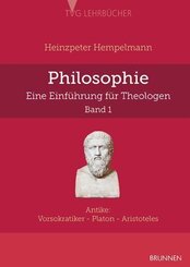 Philosophie. Eine Einf&uuml;hrung f&uuml;r Theologen