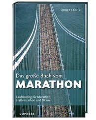 Das gro&szlig;e Buch vom Marathon
