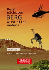 Beim n&auml;chsten Berg wird alles anders