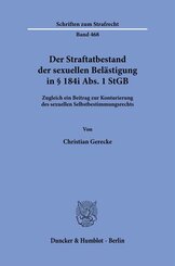 Der Straftatbestand der sexuellen Bel&auml;stigung in &sect; 184i Abs. 1 StGB
