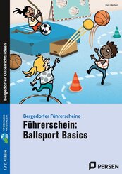 F&uuml;hrerschein: Ballsport Basics