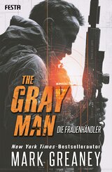 The Gray Man - Die Frauenh&auml;ndler