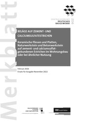 Merkblatt Bel&auml;ge auf Zement- und Calciumsulfatestrichen 2026-02