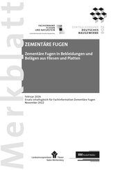 Merkblatt Zement&auml;re Fugen: 2026-02