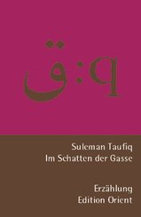 Im Schatten der Gasse (Deutsch-Arabisch)