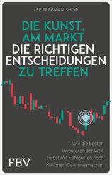 Die Kunst, am Markt die richtigen Entscheidungen zu treffen