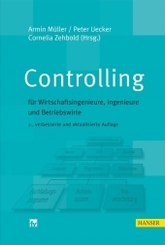 Controlling für Wirtschaftsingenieure, Ingenieure und Betriebswirte