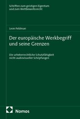 Der europ&auml;ische Werkbegriff und seine Grenzen