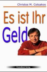 Es ist Ihr Geld