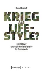 Krieg als Lifestyle?