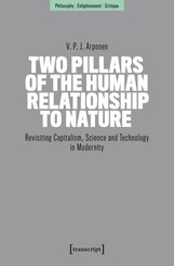 Two Pillars of the Human Relationship to Nature