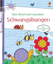 Mein Wisch-und-weg-Buch: Schwung&uuml;bungen