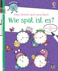 Mein Wisch-und-weg-Buch: Wie sp&auml;t ist es?
