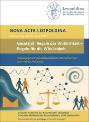 Gesetz(e): Regeln der Wirklichkeit - Regeln f&uuml;r die Wirklichkeit