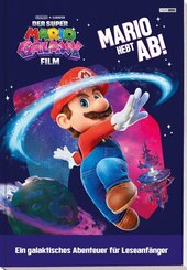 Der Super Mario Galaxy Film: Buch f&uuml;r Leseanf&auml;nger