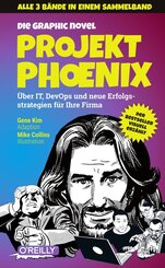 Projekt Phoenix -  Die Graphic Novel, Band 1-3