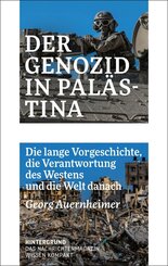 Der Genozid in Pal&auml;stina
